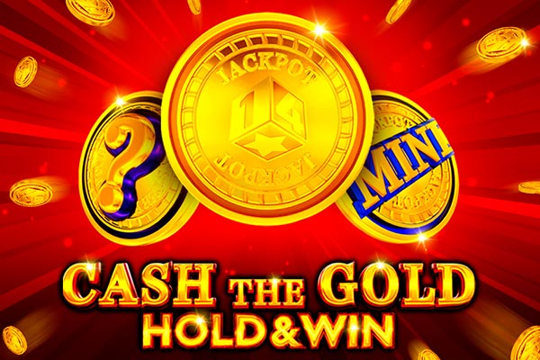 Cash the Gold Hold & Win